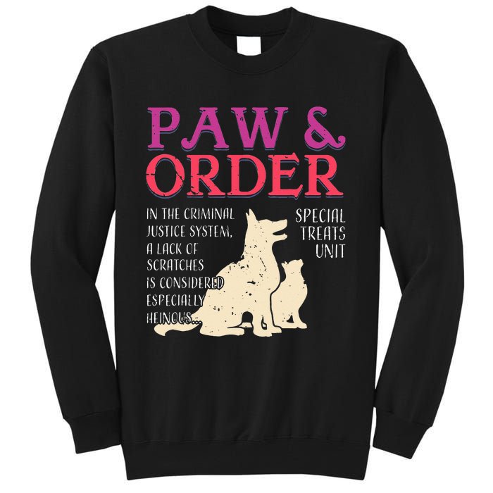 Paw And Order Special Feline Unit Pets Training Dog Cat Tall Sweatshirt