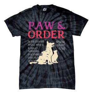 Paw And Order Special Feline Unit Pets Training Dog Cat Tie-Dye T-Shirt