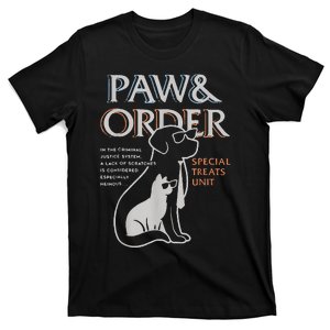 Paw And Order Special Training Dog And Cat Feline Unit Pets T-Shirt