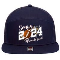 Proud Aunt Of A 2024 Senior Football Graduate Class Of 2024 7 Panel Mesh Trucker Snapback Hat