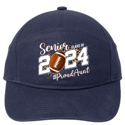 Proud Aunt Of A 2024 Senior Football Graduate Class Of 2024 7-Panel Snapback Hat