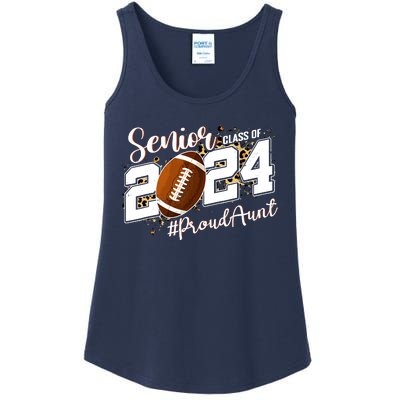 Proud Aunt Of A 2024 Senior Football Graduate Class Of 2024 Ladies Essential Tank