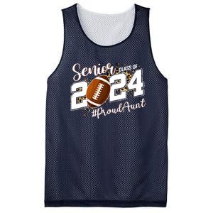 Proud Aunt Of A 2024 Senior Football Graduate Class Of 2024 Mesh Reversible Basketball Jersey Tank