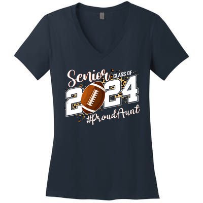 Proud Aunt Of A 2024 Senior Football Graduate Class Of 2024 Women's V-Neck T-Shirt