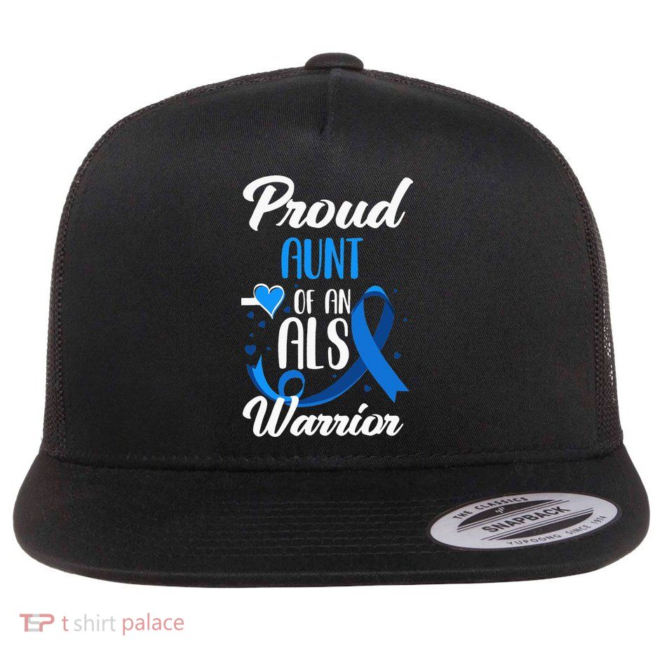 Proud Aunt Of An ALS Warrior Niece Nephew ALS Awareness Flatbill Hat