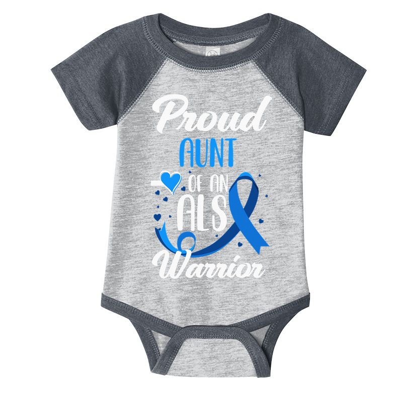 Proud Aunt Of An ALS Warrior Niece Nephew ALS Awareness Infant Baby Jersey Bodysuit