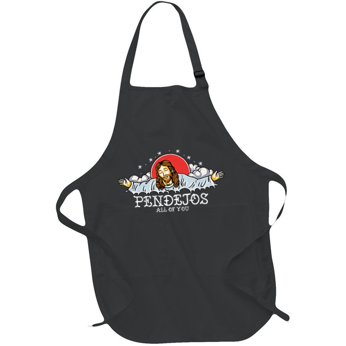 Pendejos All Of You Jesus Sarcastic Humor Apron