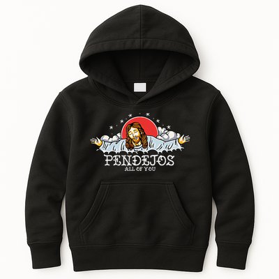 Pendejos All Of You Jesus Sarcastic Humor Kids Hoodie