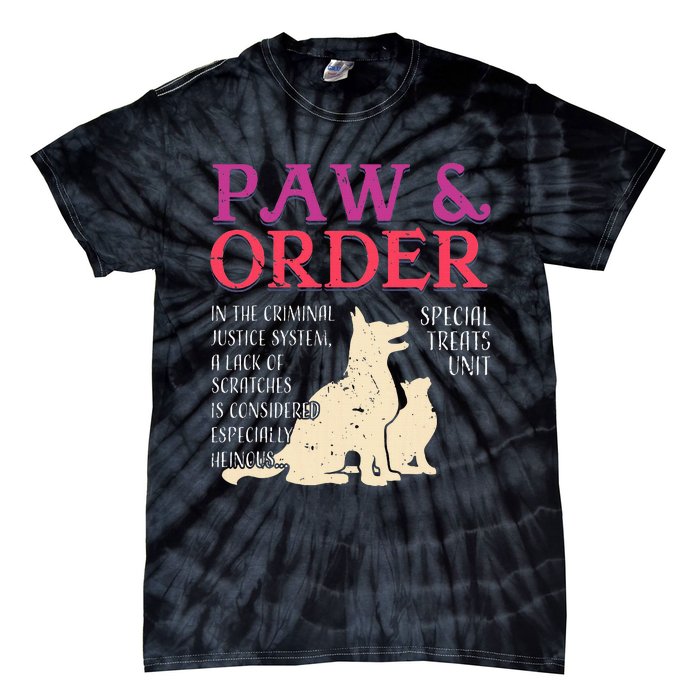 Paw And Order Special Feline Unit Pets Training Dog Cat Tie-Dye T-Shirt