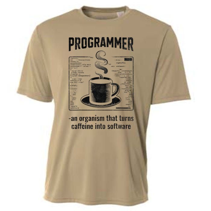 Programmer An Organism That Turns Caffeine Into Software Cooling Performance Crew T-Shirt