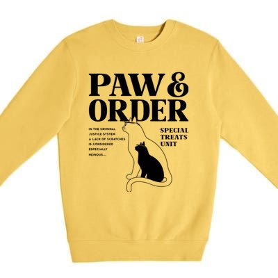 Paw And Order Cats Special Treat Unit Gift For Pet Lover Premium Crewneck Sweatshirt