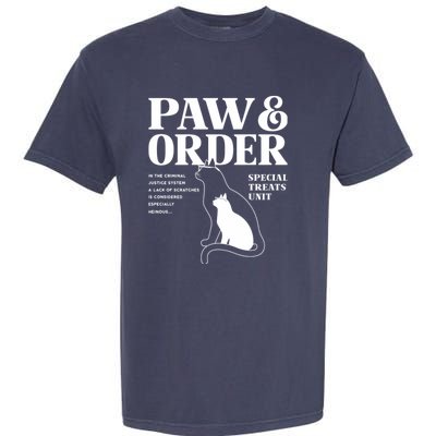 Paw And Order Cats Special Treat Unit Gift For Pet Lover Garment-Dyed Heavyweight T-Shirt