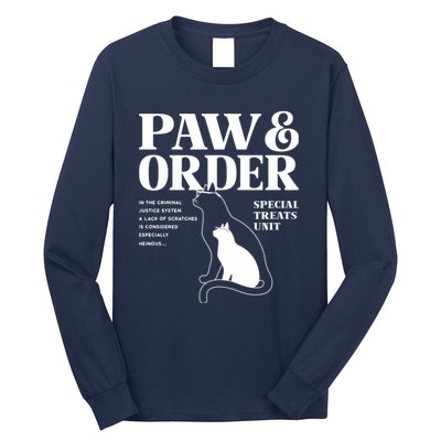 Paw And Order Cats Special Treat Unit Gift For Pet Lover Long Sleeve Shirt