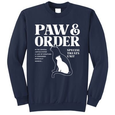 Paw And Order Cats Special Treat Unit Gift For Pet Lover Sweatshirt