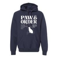 Paw And Order Cats Special Treat Unit Gift For Pet Lover Premium Hoodie