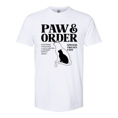 Paw And Order Cats Special Treat Unit Gift For Pet Lover Softstyle CVC T-Shirt