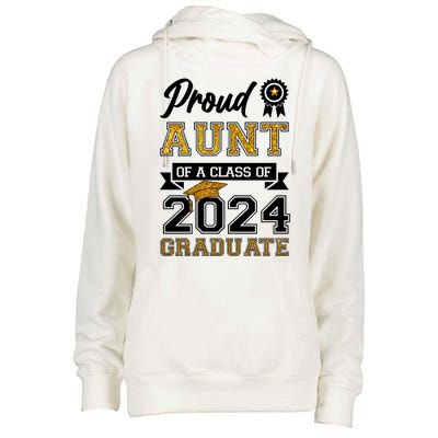 Proud Aunt Of The Class Of 2024 Graduate Womens Funnel Neck Pullover Hood