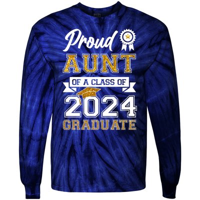 Proud Aunt Of The Class Of 2024 Graduate Tie-Dye Long Sleeve Shirt