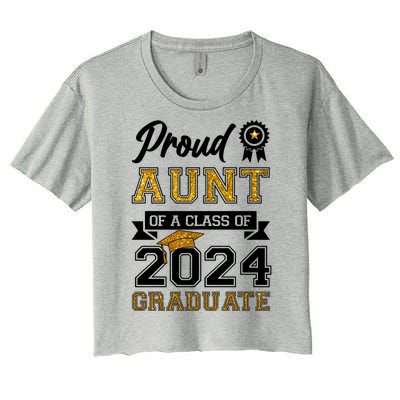 Proud Aunt Of The Class Of 2024 Graduate Women's Crop Top Tee