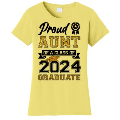 Proud Aunt Of The Class Of 2024 Graduate Women's T-Shirt