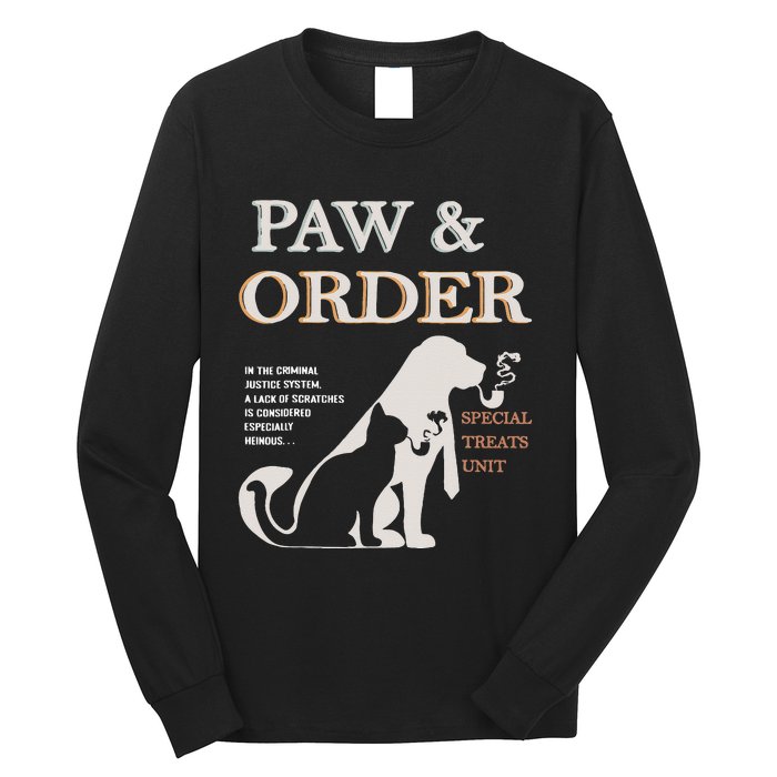 Paw and Order Special Feline Unit Pets Training Dog And Cat Long Sleeve Shirt