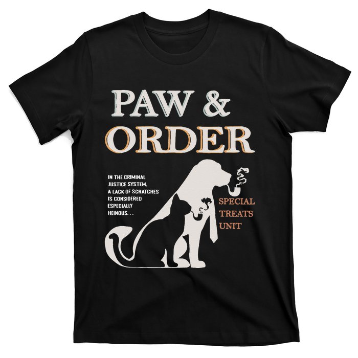 Paw and Order Special Feline Unit Pets Training Dog And Cat T-Shirt