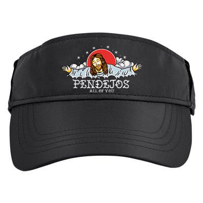 Pendejos All Of You Jesus Sarcastic Humor Adult Drive Performance Visor