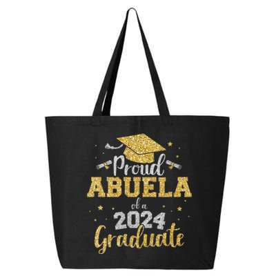 Proud Abuela Of A 2024 Graduate Class Of 2024 Graduate Senior Graduation 25L Jumbo Tote