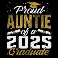 Proud Auntie Of A Class Of 2025 Graduate Senior Graduation Cooling Performance Crew T-Shirt