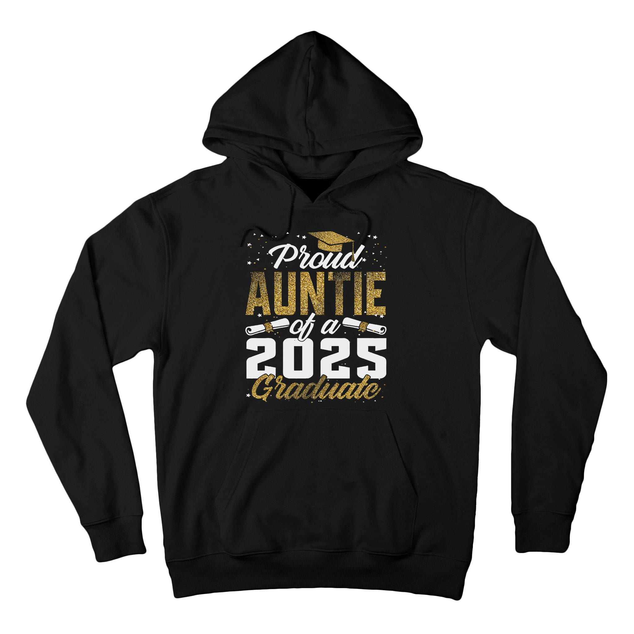 Proud Auntie Of A Class Of 2025 Graduate Senior Graduation Tall Hoodie