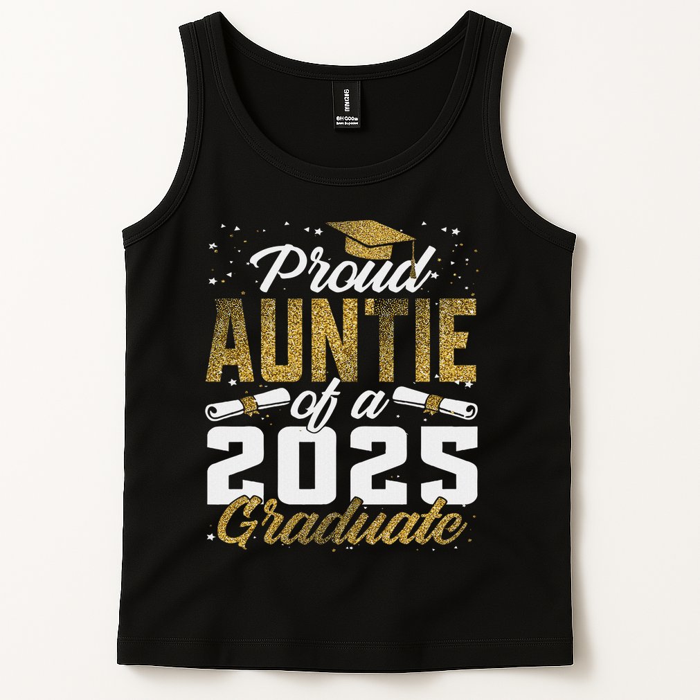 Proud Auntie Of A Class Of 2025 Graduate Senior Graduation Tank Top