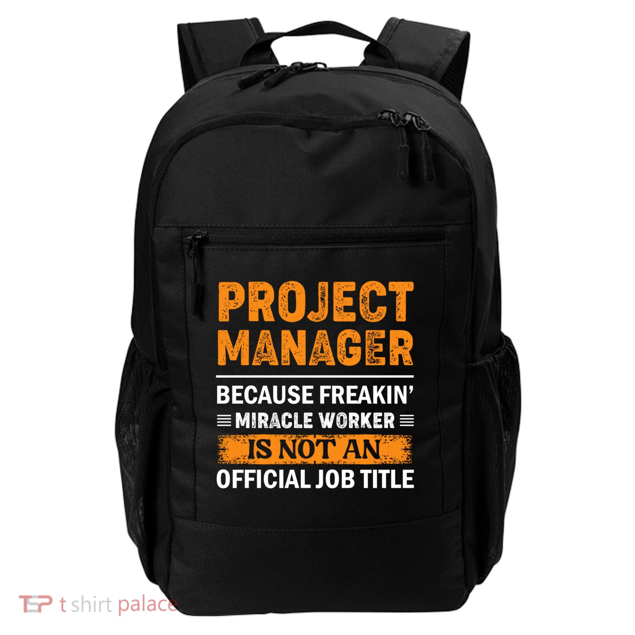 Project Ager Office Worker Project Leader Cool Gift Backpack