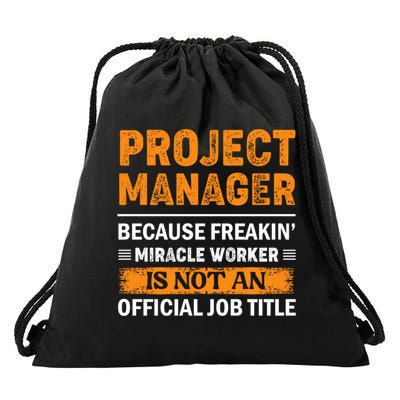 Project Ager Office Worker Project Leader Cool Gift Drawstring Bag