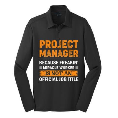 Project Ager Office Worker Project Leader Cool Gift Silk Touch Performance Long Sleeve Polo