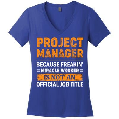 Project Ager Office Worker Project Leader Cool Gift Women's V-Neck T-Shirt