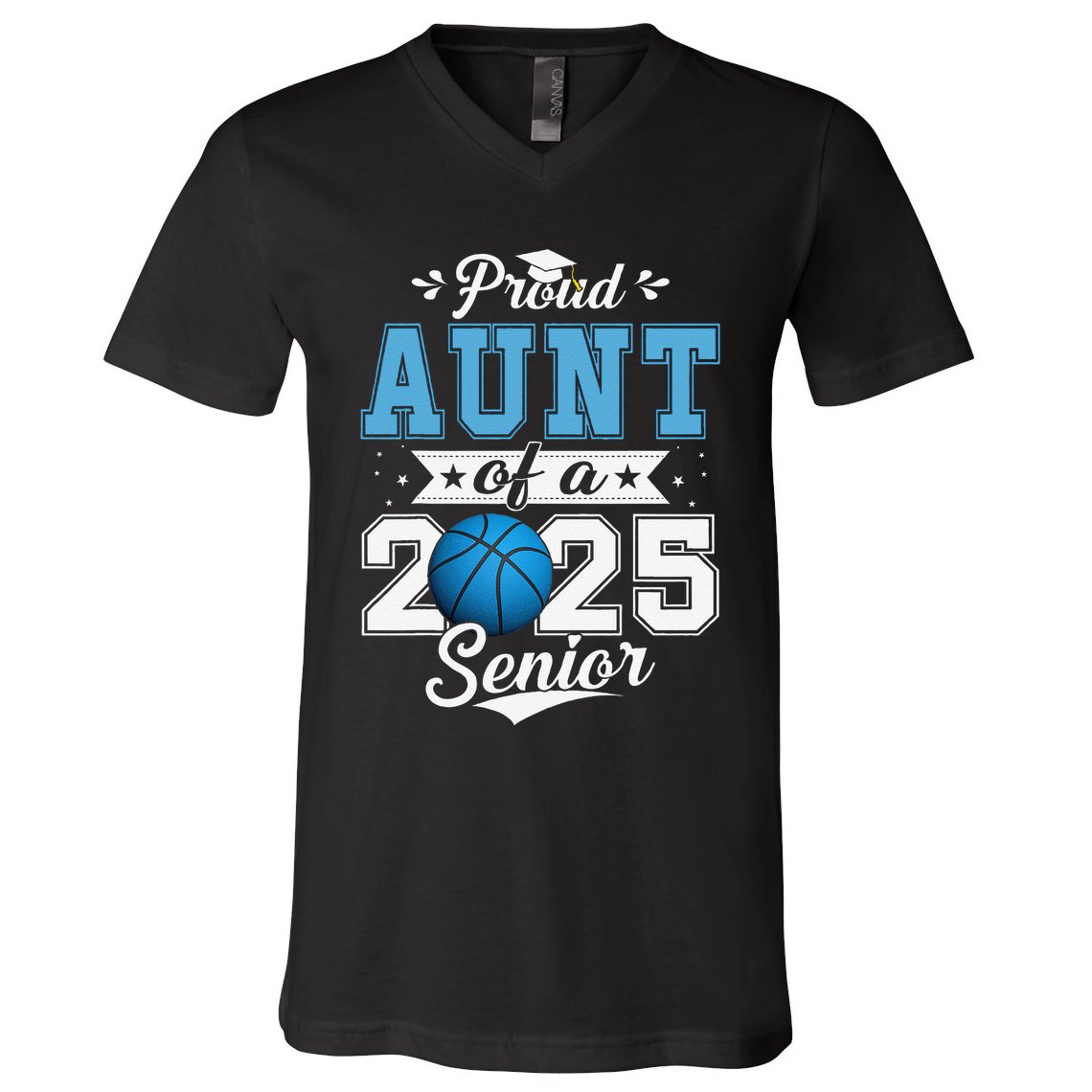 Proud Aunt Of A 2025 Senior Graduate Basketball Gift V-Neck T-Shirt