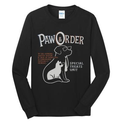 Paw And Order Special Feline Unit Pets Training Dog Cat Tall Long Sleeve T-Shirt