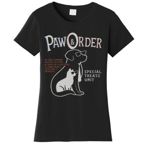 Paw And Order Special Feline Unit Pets Training Dog Cat Women's T-Shirt