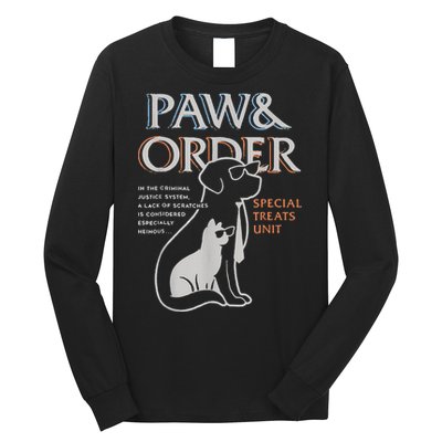 Paw and Order Special Training Dog And Cat Long Sleeve Shirt