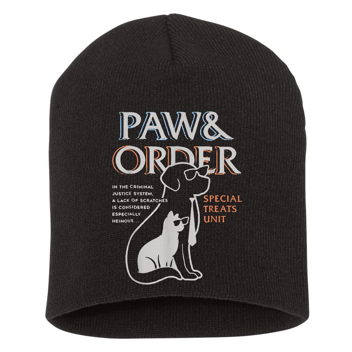Paw and Order Special Training Dog And Cat Short Acrylic Beanie
