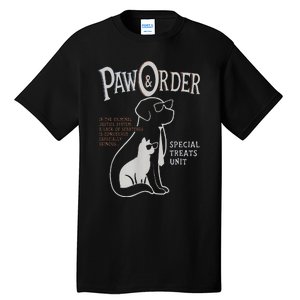 Paw And Order Special Feline Unit Pets Training Dog Cat Tall T-Shirt