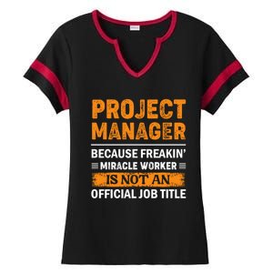 Project Ager Office Worker Project Leader Meaningful Gift Ladies Halftime Notch Neck Tee