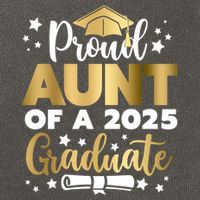 Proud Aunt Of A 2025 Graduate Auntie Senior 2025 Cute Gift Cotton Canvas Backpack