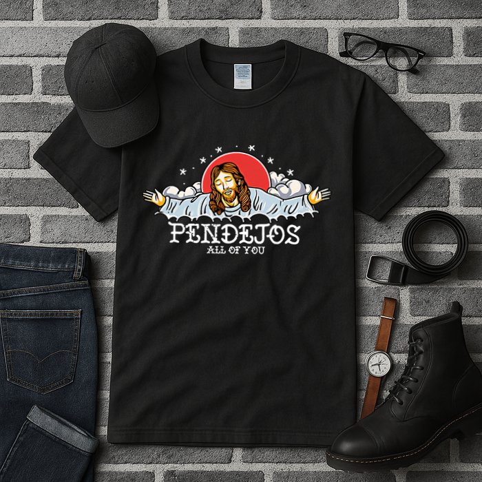 Pendejos All Of You Jesus Sarcastic Humor God Tall T-Shirt