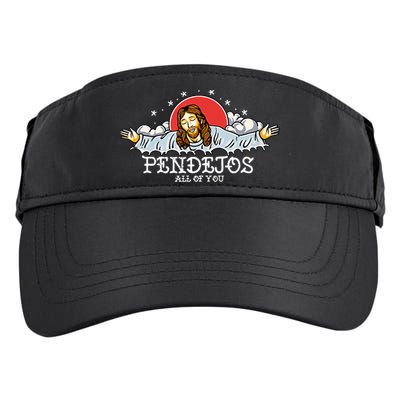 Pendejos All Of You Jesus Sarcastic Humor God Adult Drive Performance Visor