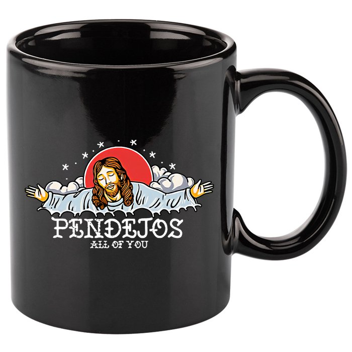Pendejos All Of You Jesus Sarcastic Humor God 11oz C Handle Ceramic Mug