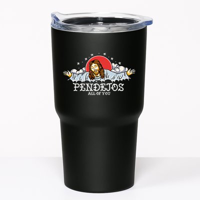 Pendejos All Of You Jesus Sarcastic Humor God Tumbler