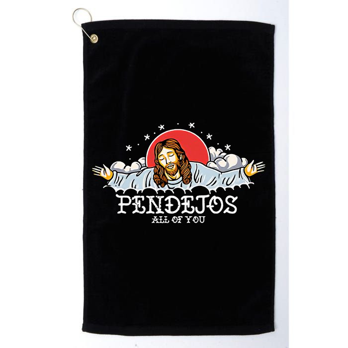 Pendejos All Of You Jesus Sarcastic Humor God Golf Towel