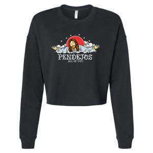 Pendejos All Of You Jesus Sarcastic Humor God Cropped Pullover Crew