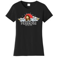 Pendejos All Of You Jesus Sarcastic Humor God Women's T-Shirt